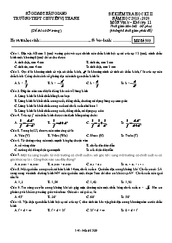 Đề kiểm tra học kì II môn Vật lý Lớp 11 - Mã đề: 509 - Năm học 2019-2020 - Trường THPT Chuyên Vị Thanh (Kèm đáp án)