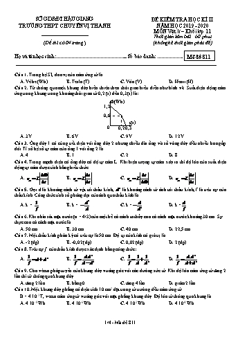 Đề kiểm tra học kì II môn Vật lý Lớp 11 - Mã đề: 811 - Năm học 2019-2020 - Trường THPT Chuyên Vị Thanh (Kèm đáp án)
