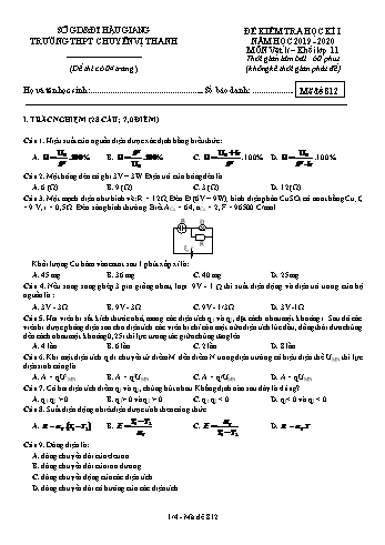 Đề kiểm tra học kì II môn Vật lý Lớp 11 - Mã đề: 812 - Năm học 2019-2020 - Trường THPT Chuyên Vị Thanh (Kèm đáp án)