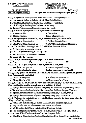 Đề kiểm tra học kỳ I môn Lịch sử Lớp 12 - Mã đề: 403 - Năm học 2020-2021 - Sở GD&ĐT Hậu Giang (Kèm đáp án)