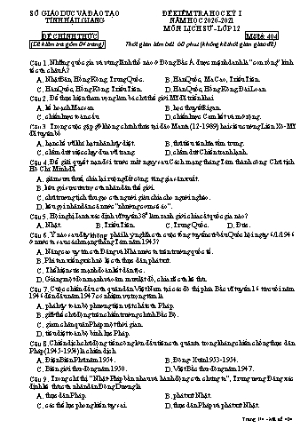 Đề kiểm tra học kỳ I môn Lịch sử Lớp 12 - Mã đề: 404 - Năm học 2020-2021 - Sở GD&ĐT Hậu Giang (Kèm đáp án)