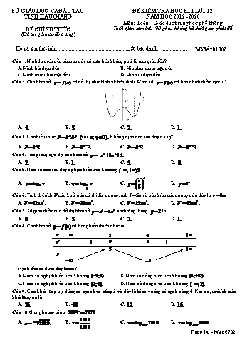 Đề kiểm tra học kỳ I môn Toán Lớp 12 - Mã đề: 702 - Năm học 2019-2020 - Sở GD&ĐT Hậu Giang (Kèm đáp án)