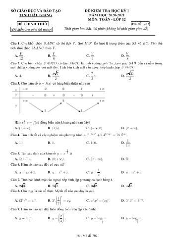 Đề kiểm tra học kỳ I môn Toán Lớp 12 - Mã đề: 702 - Năm học 2020-2021 - Sở GD&ĐT Hậu Giang (Kèm đáp án)
