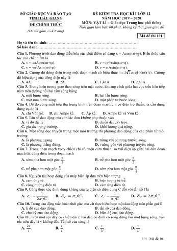 Đề kiểm tra học kỳ I môn Vật lý Lớp 12 - Mã đề: 101 - Năm học 2019-2020 - Sở GD&ĐT Hậu Giang (Kèm đáp án)