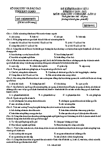 Đề kiểm tra học kỳ II môn GDCD Lớp 12 - Mã đề: 601 - Năm học 2020-2021 - Sở GD&ĐT Hậu Giang (Kèm đáp án)