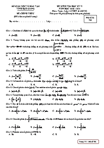 Đề kiểm tra học kỳ II môn Toán Lớp 12 (THPT & GDTX) - Mã đề: 702 - Năm học 2020-2021 - Sở GD&ĐT Hậu Giang (Kèm đáp án)