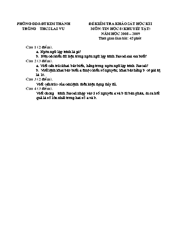 Đề kiểm tra khảo sát học kì I môn Tin học Lớp 8 (Dành cho HS khuyết tật) - Năm học 2008-2009 - Trường THCS Lai Vu (Có đáp án)