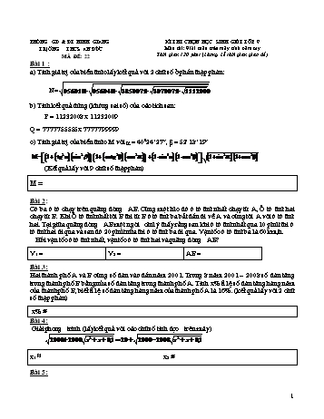 Đề thi chọn học sinh giỏi Giải toán trên máy tính cầm tay Lớp 9 - Đề số 22 - Trường THCS An Đức (Có đáp án)