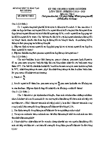 Đề thi chọn học sinh giỏi Tỉnh môn Vật lý Lớp 9 THCS - Năm học 2014-2015 - Sở GD&ĐT Hải Dương (Có đáp án)