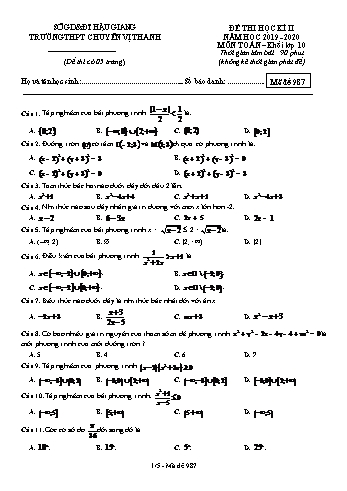 Đề thi học kì II môn Toán Lớp 10 - Mã đề: 987 - Năm học 2019-2020 - Trường THPT Chuyên Vị Thanh (Kèm đáp án)