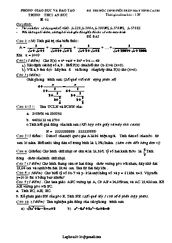 Đề thi học sinh giỏi trên máy tính Casio Lớp 9 - Đề số 1 - Trường THCS An Đức (Có đáp án)
