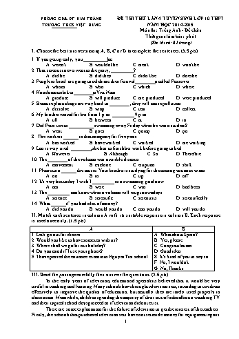 Đề thi thử lần 4 tuyển sinh môn Tiếng Anh vào Lớp 10 THPT - Đề chẵn - Năm học 2014-2015 - Trường THCS Việt Hưng (Có đáp án)