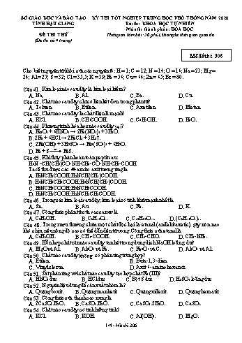 Đề thi thử Tốt nghiệp THPT môn Hóa học năm 2020 - Mã đề: 306 - Sở GD&ĐT Hậu Giang (Kèm đáp án)