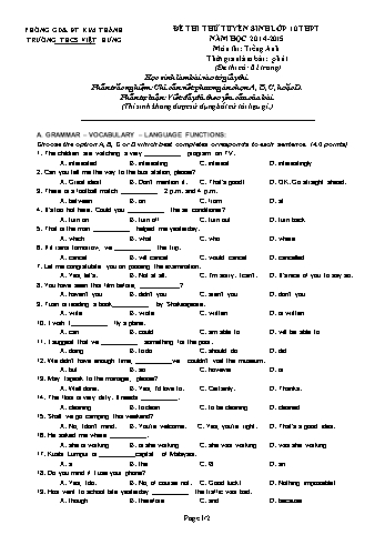 Đề thi thử tuyển sinh môn Tiếng Anh vào Lớp 10 THPT - Năm học 2014-2015 - Trường THCS Việt Hưng (Có đáp án)