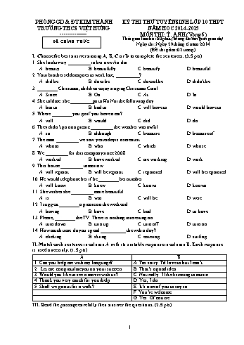 Đề thi thử tuyển sinh môn Tiếng Anh vào Lớp 10 THPT - Vòng 6 - Năm học 2014-2015 - Trường THCS Việt Hưng (Có đáp án)