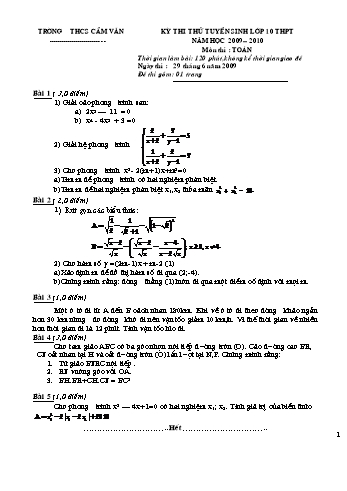 Đề thi thử tuyển sinh môn Toán vào Khối 10 THPT - Năm học 2009-2010 - Trường THCS Cẩm Vân (Có đáp án)