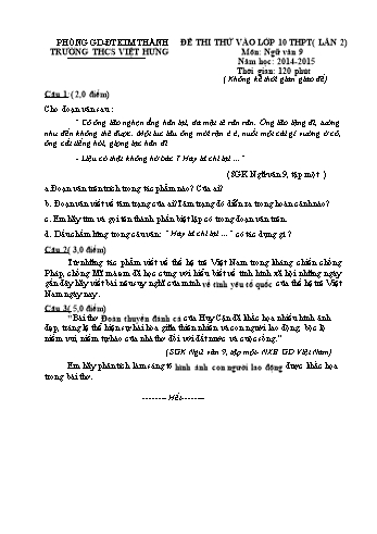 Đề thi thử vào Lớp 10 THPT môn Ngữ Văn Lớp 9 - Lần 2 - Năm học 2014-2015 - Trường THCS Việt Hưng (Có đáp án)