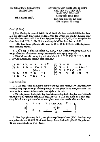 Đề thi tuyển sinh môn Hóa học vào Lớp 10 THPT Chuyên Nguyễn Trãi - Năm học 2014-2015 - Sở GD&ĐT Hải Dương (Kèm đáp án)