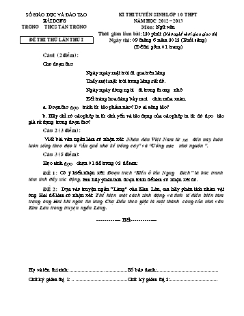 Đề thi tuyển sinh môn Ngữ Văn vào Lớp 10 THPT - Năm học 2012-2013 - Trường THCS Tân Trường (Có đáp án)