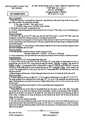 Đề thi tuyển sinh môn Sinh học vào Lớp 10 THPT Chuyên Nguyễn Trãi - Năm học 2012-2013 - Sở GD&ĐT Hải Dương (Có đáp án)