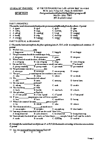 Đề thi tuyển sinh môn Tiếng Anh vào Lớp 10 THPT - Năm học 2014-2015 - Sở GD&ĐT Vĩnh Phúc (Có đáp án)