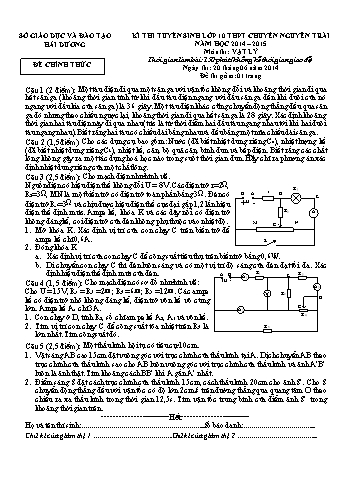 Đề thi tuyển sinh môn Vật lý vào Lớp 10 THPT Chuyên Nguyễn Trãi - Năm học 2014-2015 - Sở GD&ĐT Hải Dương (Kèm đáp án)