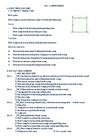 Bài tập trắc nghiệm môn Hình học Lớp 8 - Chương 1 - Bài 12: Hình vuông (Có đáp án)