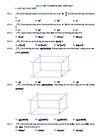 Bài tập trắc nghiệm môn Hình học Lớp 8 - Chương 4 - Bài 3: Thể tích hình hộp chữ nhật (Có đáp án)