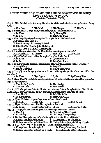37 Câu trắc nghiệm ôn tập Lịch sử 10 - Chủ đề: Những cuộc kháng chiến chống ngoại xâm và sự nghiệp Thống Nhất bảo vệ Tổ quốc (Từ thế kỉ X đến thế kỉ XVIII) - Năm học 2019-2020 - Trường THPT An Khánh