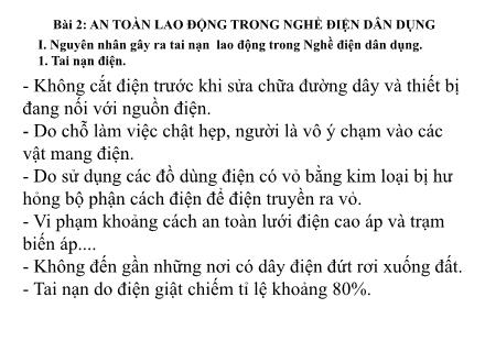Bài giảng Công nghệ 11 - Bài 2: An toàn lao động trong nghề điện dân dụng