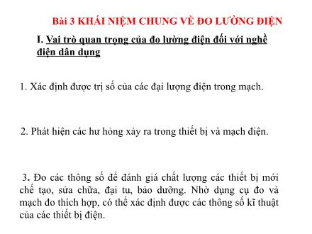 Bài giảng Công nghệ 8 - Bài 3: Khái niệm chung về đo lường điện