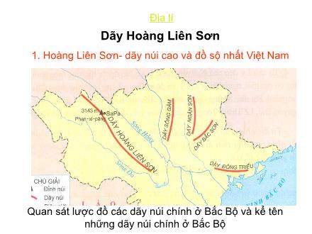 Bài giảng Địa lí 4 - Bài 1: Dãy Hoàng Liên Sơn