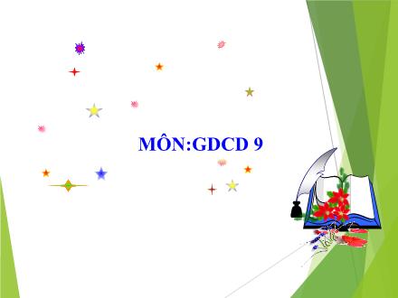 Bài giảng Giáo dục công dân 9 - Bài 13: Quyền tự do kinh doanh và nghĩa vụ đóng thuế