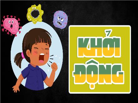 Bài giảng Khoa học 5 - Bài 20: Vi khuẩn gây bệnh ở người và cách phòng tránh