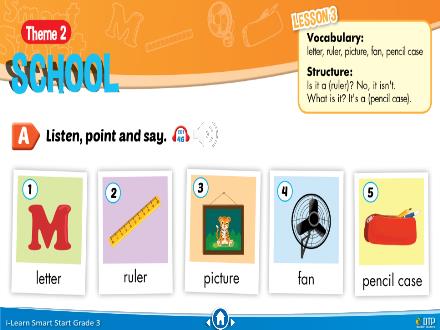 Bài giảng Tiếng Anh 3 i-Learn Smart Start - Theme 2: School (Lesson 3)