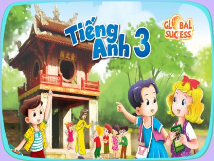 Bài giảng Tiếng Anh 3 Sách Global Success - Unit 16: My pets - Lesson 3