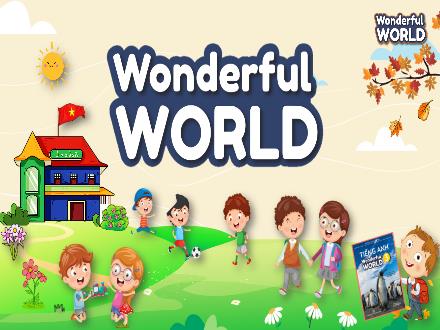 Bài giảng Tiếng Anh 3 Sách Wonderful World - Unit 9: My favourite food - Lesson 3 - Period 1