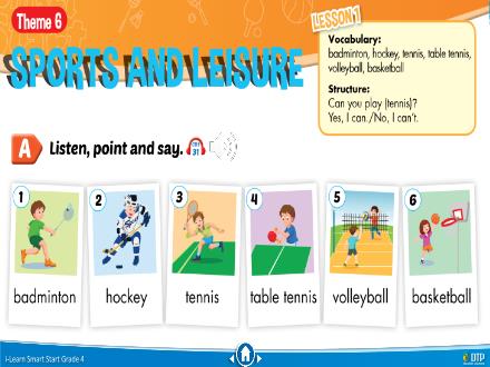 Bài giảng Tiếng Anh 4 Sách i-Learn Smart Start - Theme 6: Sports and leisure - Nguyễn Chí Hải