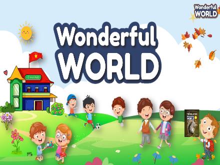 Bài giảng Tiếng Anh 4 Sách Wonderful World - Unit 11: Before our time - Fun time and Project