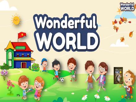 Bài giảng Tiếng Anh 4 Sách Wonderful World - Unit 11: Before our time - Lesson 2 - Period 2