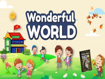 Bài giảng Tiếng Anh 4 Sách Wonderful World - Unit 8: Technology - Lesson 3 - Period 3
