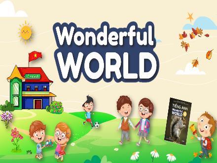 Bài giảng Tiếng Anh 4 Sách Wonderful World - Unit 8: Technology - Lesson 2 - Period 3
