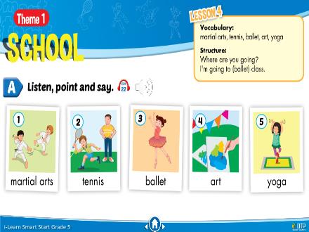 Bài giảng Tiếng Anh 5 i-Learn Smart Start - Theme 1: School (Lesson 4)