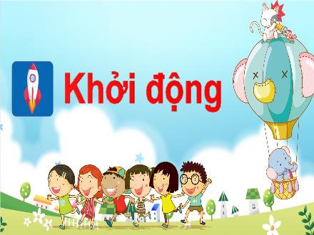 Bài giảng Tiếng Việt 1 - Bài 2: Lính cứu hỏa