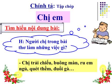 Bài giảng Tiếng Việt 3 (Chính tả) - Bài: Chị em