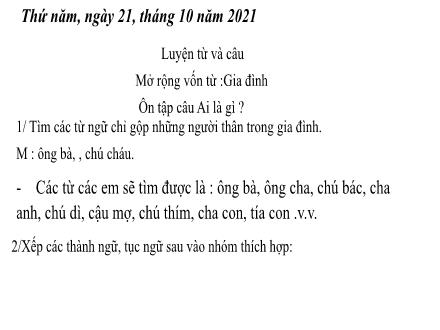 Bài giảng Tiếng Việt 3 (Luyện từ và câu) - Mở rộng vốn từ: Gia đình. Ôn tập câu Ai là gì - Cao Văn Phương