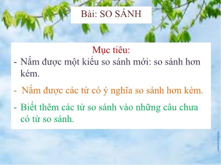 Bài giảng Tiếng Việt 3 (Luyện từ và câu) - Tuần 5, Bài: So sánh - Trần Thành Trung