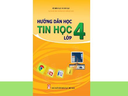 Bài giảng Tin học 4 - Tuần 7, Chủ đề 2: Em tập vẽ - Bài 1: Những gì em đã biết