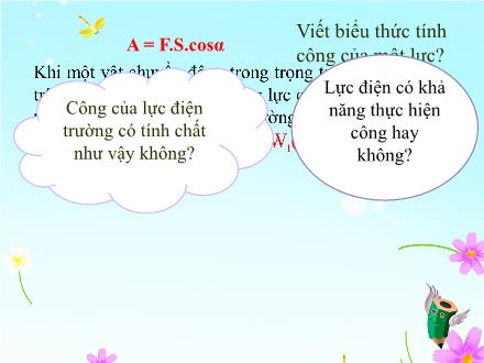 Bài giảng Vật lí 11 - Chủ đề: Công của lực điện. Điện thế. Hiệu điện thế