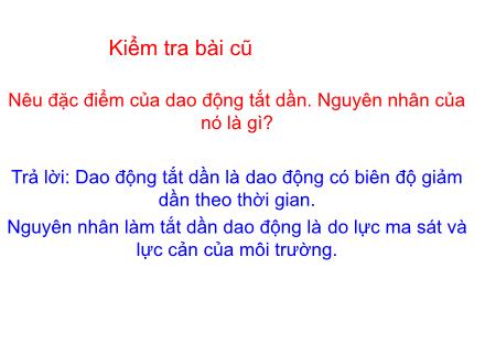 Bài giảng Vật lí 12 - Bài 5: Tổng hợp hai dao động điều hòa cùng phương cùng tần số. Phương pháp giản đồ Frenen